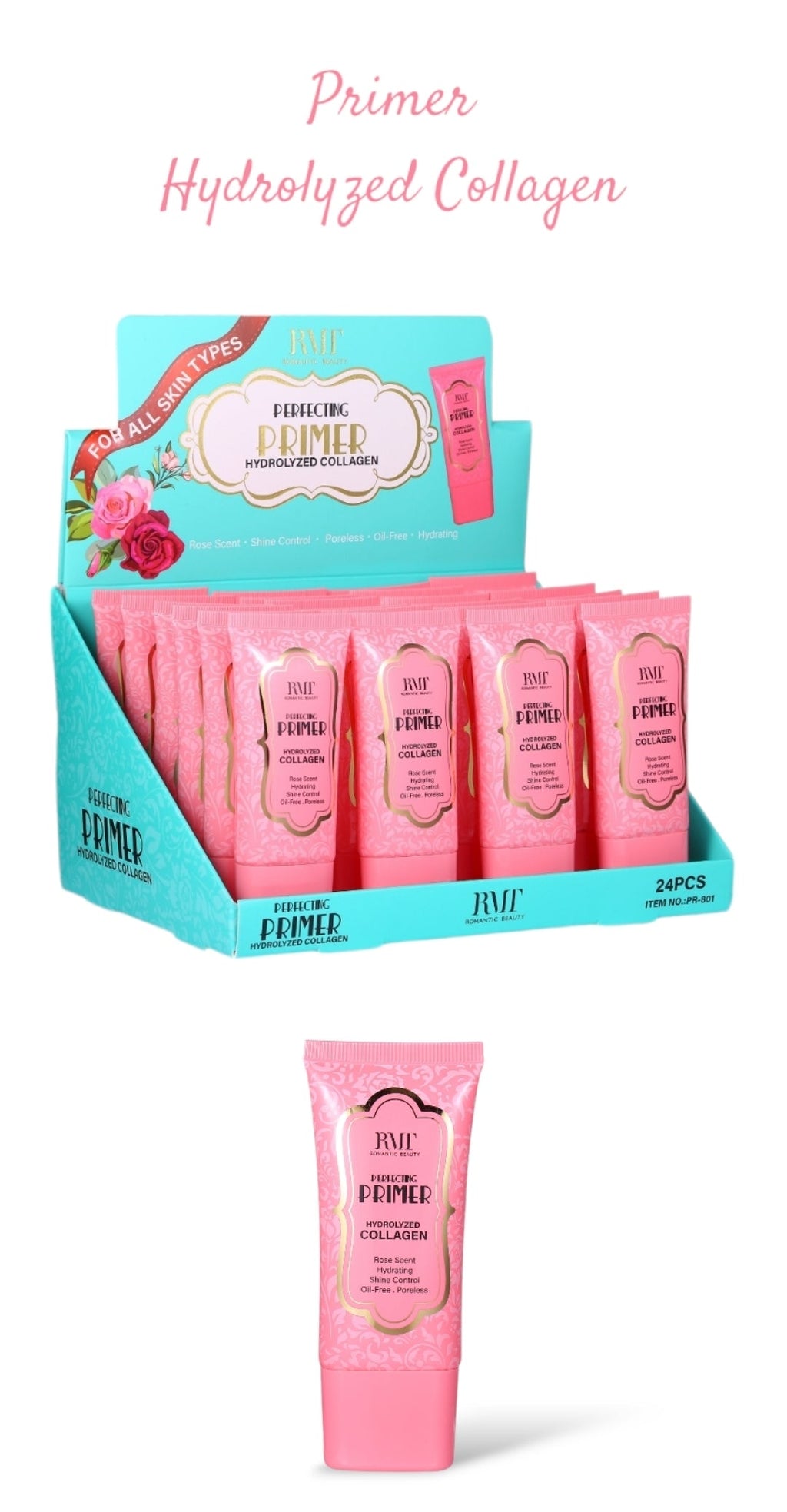 ROMANTIC BEAUTY Perfecting Primer Hydrolyzed Collagen #PR-801 | 24pcs Display