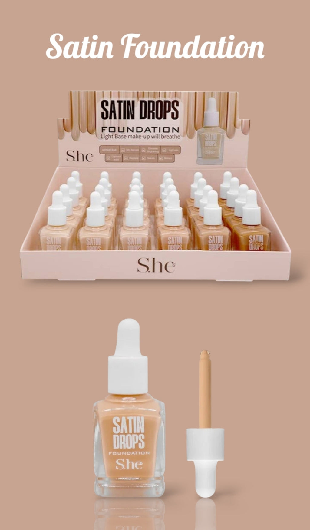 She Makeup Satin Drops Foundation #RF1002 24pcs Display