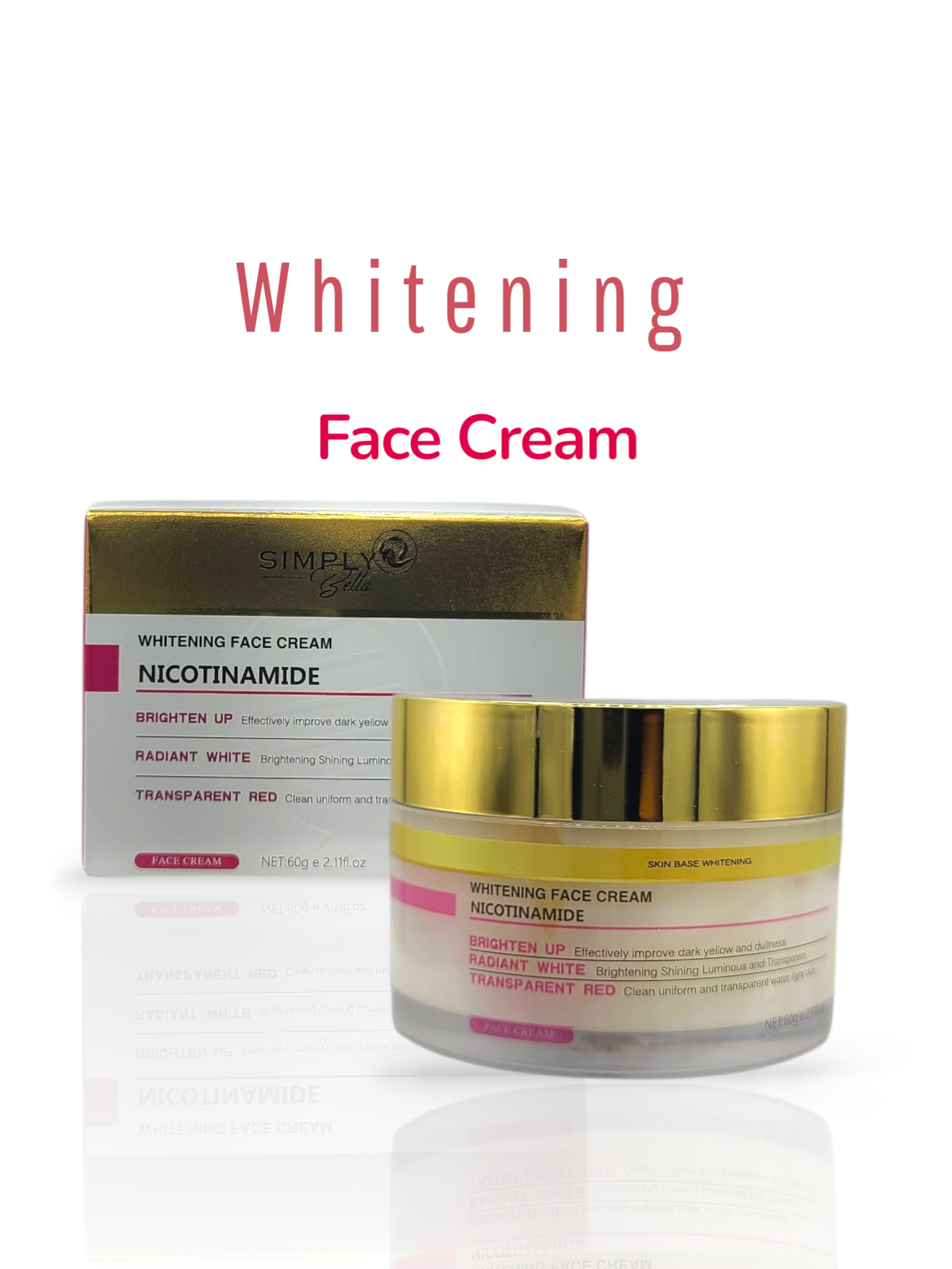 SIMPLY BELLA Nicotinamide Cream - Skin Whitening 2.11oz