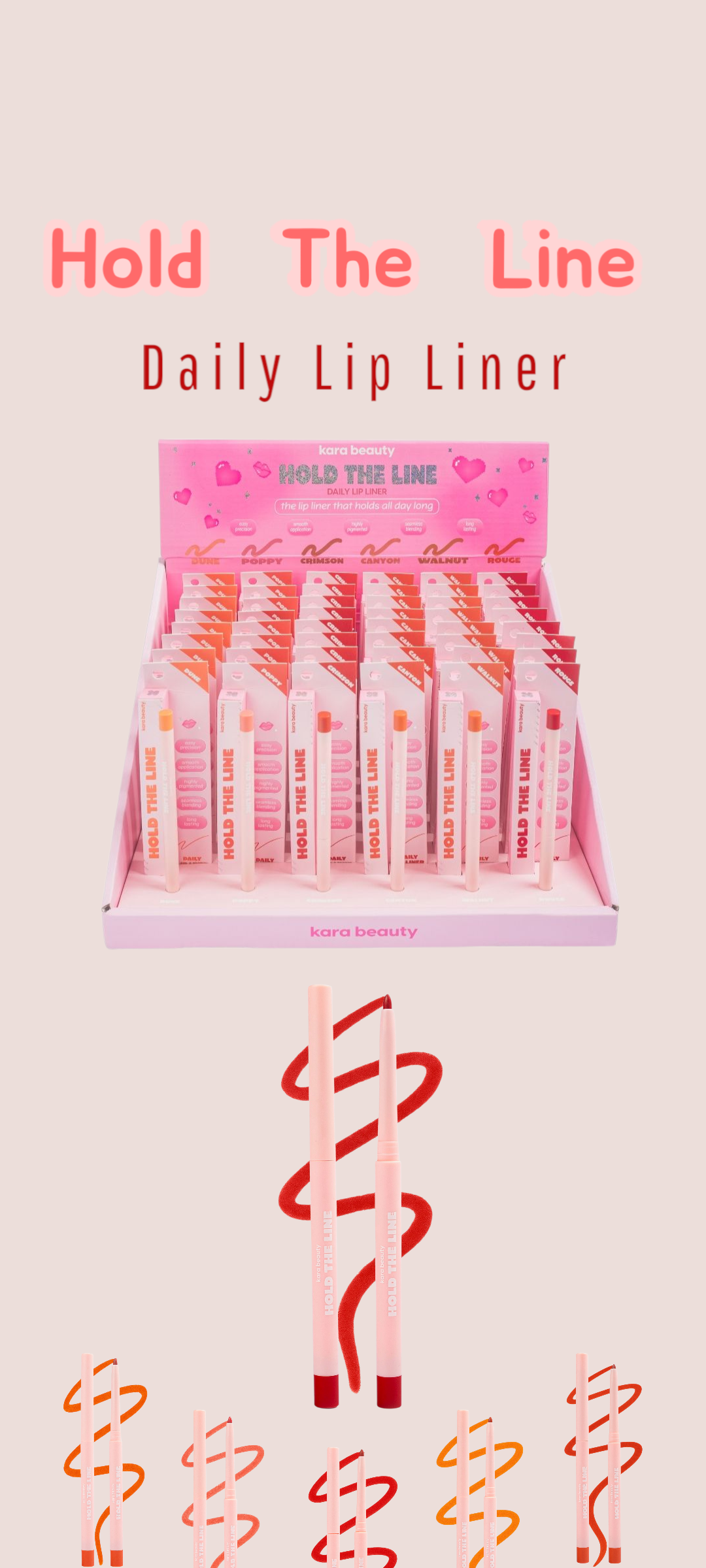 KARA BEAUTY Hold The Line Lip Liner / 48pcs Display + Tester free