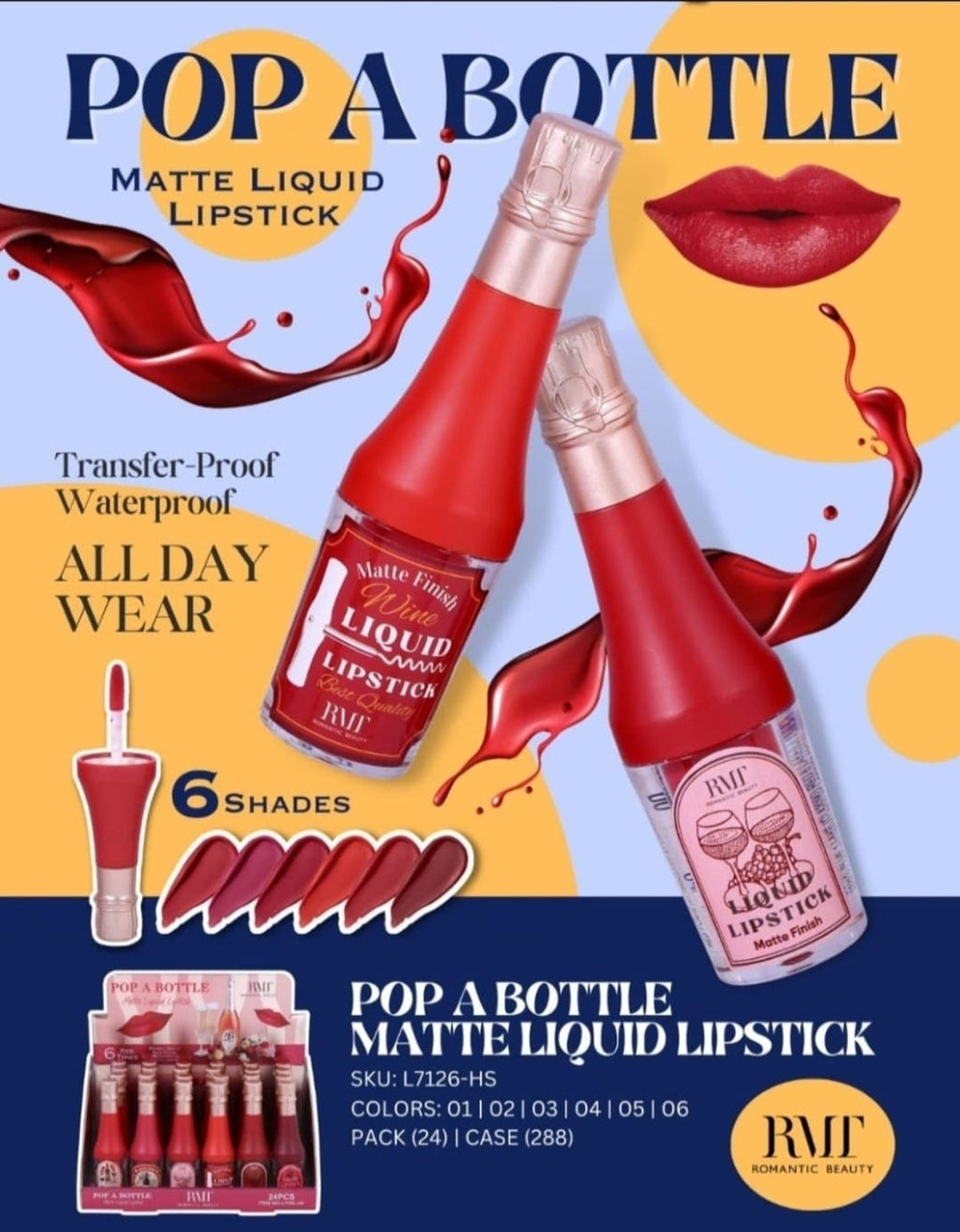Romantic Beauty  Pop a Bottle Matte Liquid Lipstick  / 24pcs Display