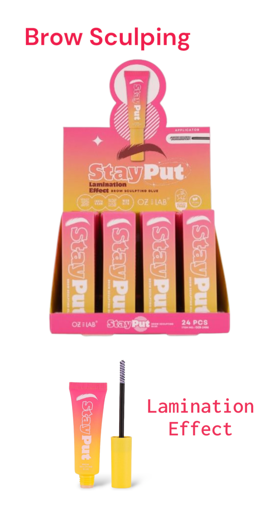OZ LAB  Stay Put Brow Sculpting Glue / 24pcs Display
